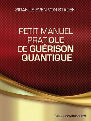cover image of Petit manuel pratique de guérison quantique